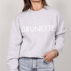 Brunette The Label — “ Brunette “ Grey Sweater. New with tags. S/M